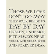 Those We Love Dont Go Away Metal Sign, 20cm