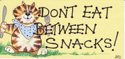 Don't Eat Between Snacks